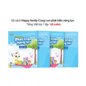 Bộ 4 cuốn Happy family Cùng con phát triển năng lực Tiếng Việt lớp 1 tập 1